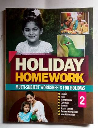 HOLIDAY HOMEWORK CLASS-2