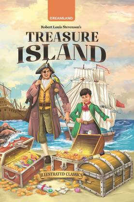 Treasure Island - Illustrated Abridged Classics for Children with Practice Questions |Illustrated Classsic for Children  - Children Classics | Dreamland Classics for Childrens | Classics English Novel with Review Questions