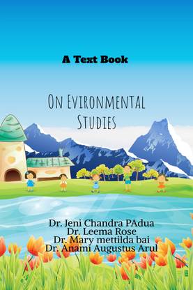 A text book on &quot;Environmental Studies&quot;