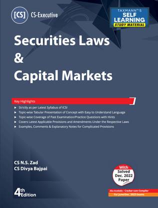 Taxmann's Securities Laws & Capital Markets (Paper 6 | SLCM) – Updated & amended study material in simple/concise language | subject matter in tabular format | CS Executive | June/Dec. 2023 Exams