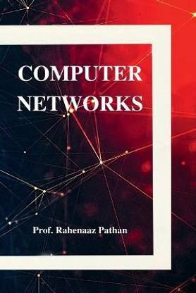 Computer Networks  - Basics of Networking