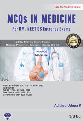 MCQs IN MEDICINE: For DM / NEET SS Entrance Exams
Includes:NEET SS Pattern 2017 / 2018 / 2019 / 2020
INI SS 2021 , PGI 2017 / 2018 / 2019 / 2020 , 
Sree Chitra 2017 / 2018 / 2019. Covers more than 3000 MCQs