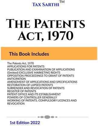 The Patents Act, 1970 | 1st Edition 2022