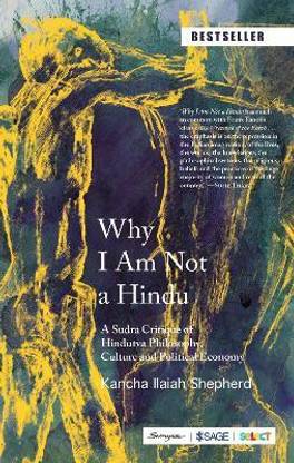 Why I Am Not a Hindu