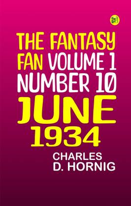 The Fantasy Fan Volume 1 Number 10 June 1934