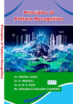 PRINCIPLES OF PATTERN
RECOGNITION