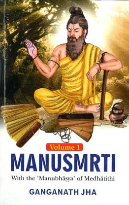 Manusmrti: With the 'Manubhasya' of Medhatithi (10 Vols. Set)