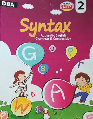 SYNTAX AUTHENTIC ENGLISH GRAMMAR & COPOSITION CLASS 2