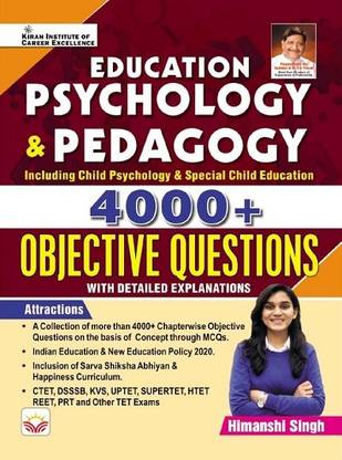 Education Psychology and Pedagogy 4000+ Objective Questions By Himanshi Singh (English Medium) (4015)