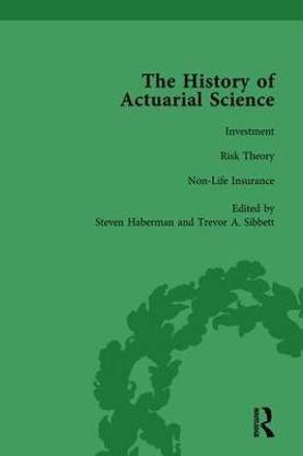 The History of Actuarial Science Vol VII
