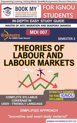 IGNOU MDI 007 Theories of labour and labour markets Study Guide (In Depth Guide) for Ignou Student