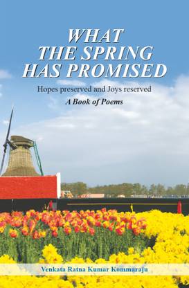 WHAT THE SPRING HAS PROMISED