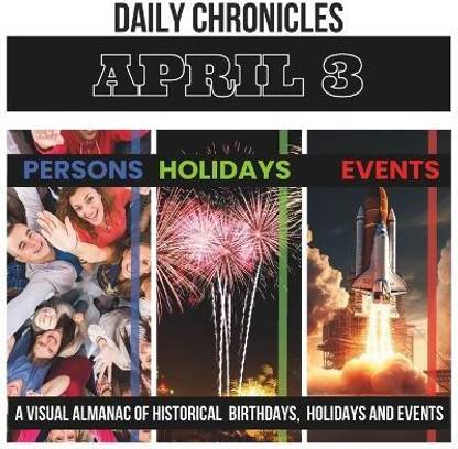 Daily Chronicles April 3