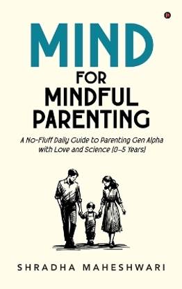 MIND for Mindful Parenting