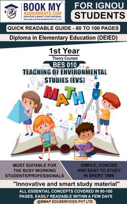 IGNOU BES 010 Teaching of Environmental Studies (EVS) Quick Readable Notes | Important Topic-wise Conceptual Notes | Diploma in Elementary Education (DElED)