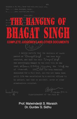 THE HANGING OF BHAGAT SINGH, Vol. I