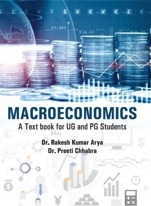 Macroeconomics A text book for UG and PG Students