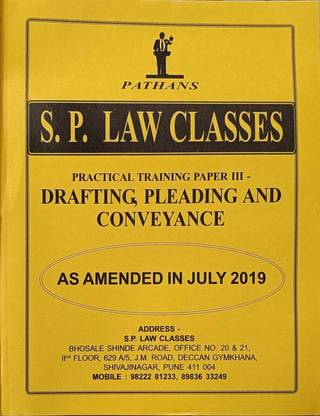 Drafting, Pleading And Conveyance Practicle Training Paper III - Pathans S.P.Law Books