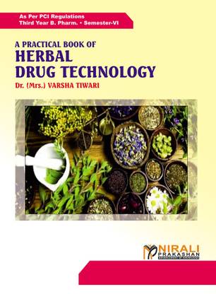 A Practical Book of Herbal Drug Technology