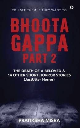 Bhoota Gappa - Part 2