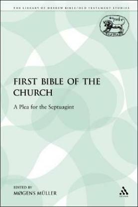 The First Bible of the Church