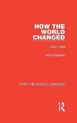 How the World Changed