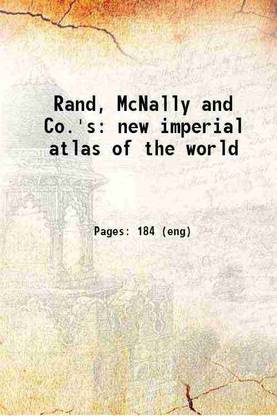 Rand, McNally and Co.'s new imperial atlas of the world 1908 [Hardcover]