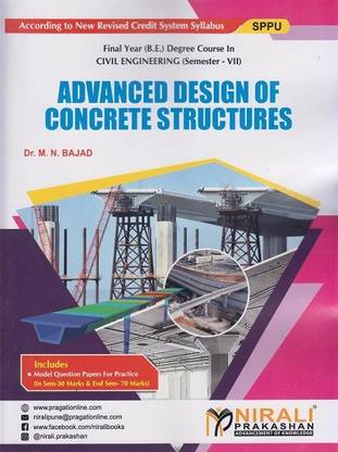 ADVANCED DESIGN OF CONCRETE STRUCTURES - Final Year BE Degree Course in Civil Engineering - Semester 7 - SPPU