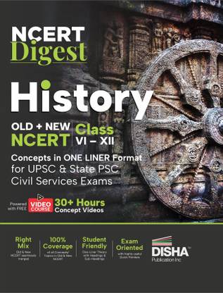 Ncert Digest History Old + New Ncert Class vi XII Concepts in One Liner Format for Upsc & State Psc Civil Services Exams with 30+ Hours Video Course Notes for a Strong IAS Prelims & Mains Foundation First Book with a Seamless Integration of Old & New Ncert Books
