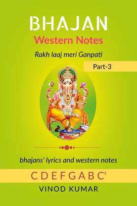 BHAJAN Western Notes, Part-3