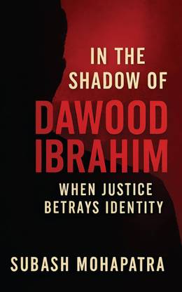 In the shadow of Dawood Ibrahim