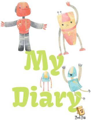 My Diary  - Simple Diary for Students - 120 Pages - Large (6" x 9")