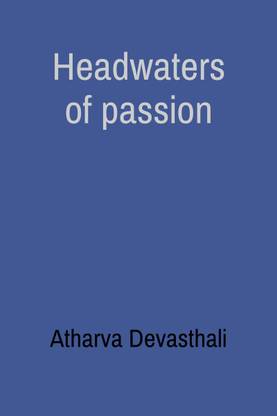 headwaters of passion