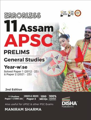 Errorless 11 Assam Apsc Prelims General Studies Year-Wise Solved Paper 1 (2012 - 22) & Paper 2 (2022 - 23) Pyqs Question Bank State Public Service Commission