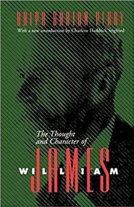 The Thought and Character of William James-New Ed