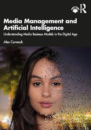 MEDIA MANAGEMENT AND ARTIFICIAL INTELLIGENCE