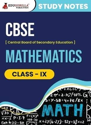 CBSE (Central Board of Secondary Education) Class IX - Mathematics Topic-wise Notes A Complete Preparation Study Notes with Solved MCQs  - .