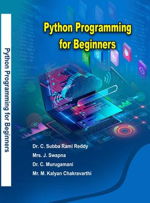 PYTHON PROGRAMMING FOR BEGINNERS
