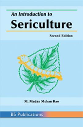 An Introduction to Sericulture