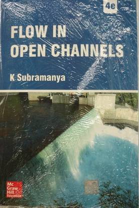 Flow in Open Channels, 4e