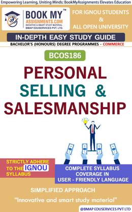 IGNOU BCOS186 Personal Selling and Salesmanship Study Guide (In Depth Guide) for Ignou Student
