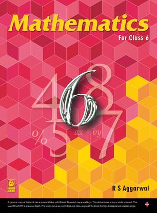 Mathematics for Class 6 - R.S. Aggarwal - CBSE - Examination 2024-25 2023 Edition