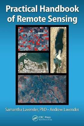 Practical Handbook of Remote Sensing