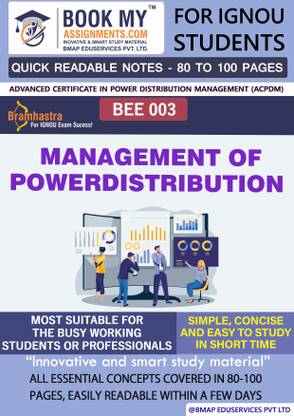 IGNOU BEE 3 Management of PowerDistribution Quick Readable Notes | Important Topic-wise Conceptual Notes |Advanced Certificate in Power Distribution Management (ACPDM)
