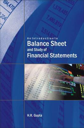 An Introduction to Balance Sheet AND STUDY OF FINANCIAL STATEMENTS