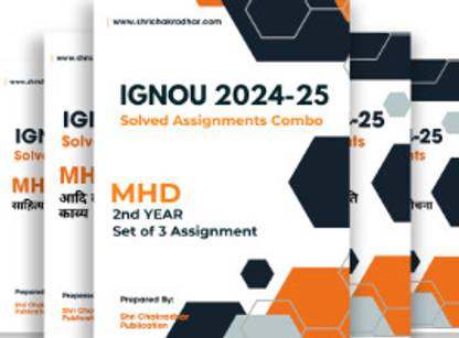 MA Hindi (MHD) 2nd Year IGNOU Solved Assignment Combo for Session 2024-25 (Compulsory Courses) (Set of 3 Subjects Assignment Solutions including MHD 01, MHD 05 & MHD 07) | Assurance of 90+ Marks in IGNOU’s Assignment  - Download this Assignment in soft copy (PDF) format in 49 Rs. from shrichakradhar.com or you can Whatsapp us at 9354637830.