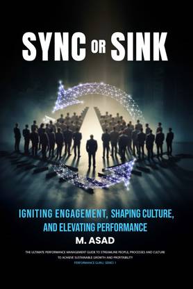 Sync or Sink - Igniting Engagement, Shaping Culture and Elevating Performance