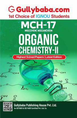 MCH-17 Organic Chemistry-II IGNOU Help Book (English) | Easy-to-Understand & Exam-Focused Syllabus | For MSC Chemistry – by Gullybaba
