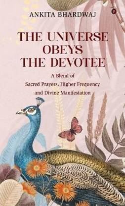 The Universe Obeys The Devotee