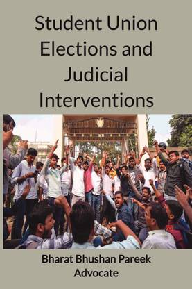 Student Union Elections And Judicial Interventions